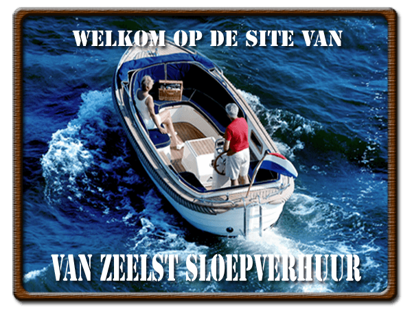 Van Zeelst Sloepverhuur