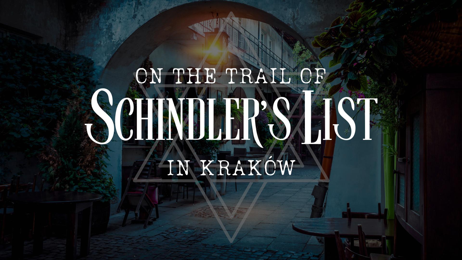 On the Trail of Schindler's List in Kraków | Schindler's List Film Locations in Kraków